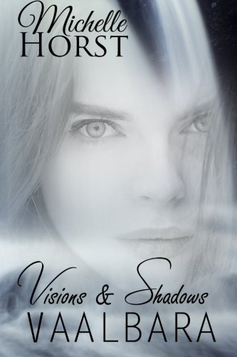 Vaalbara Visions and Shadows