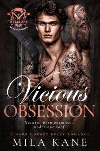Vicious Obsession: A Dark Bully Hockey Romance (Hellions of Hade Harbor Book 5)