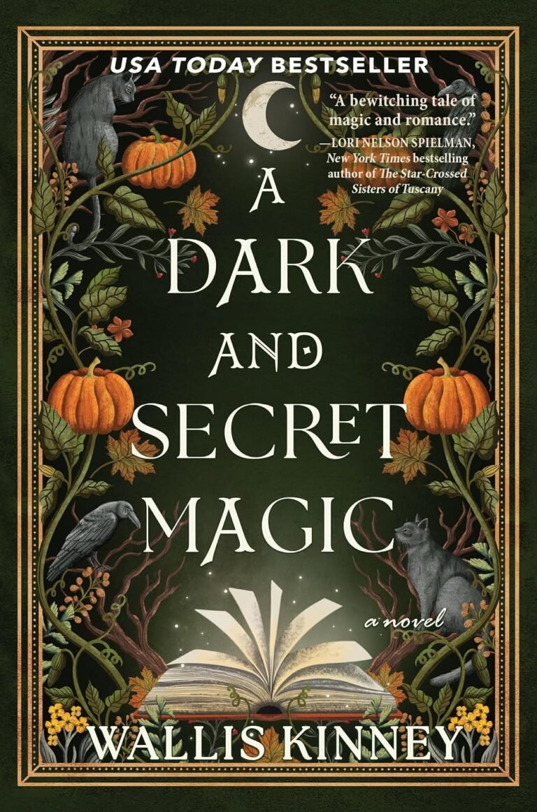 A Dark and Secret Magic: A Novel