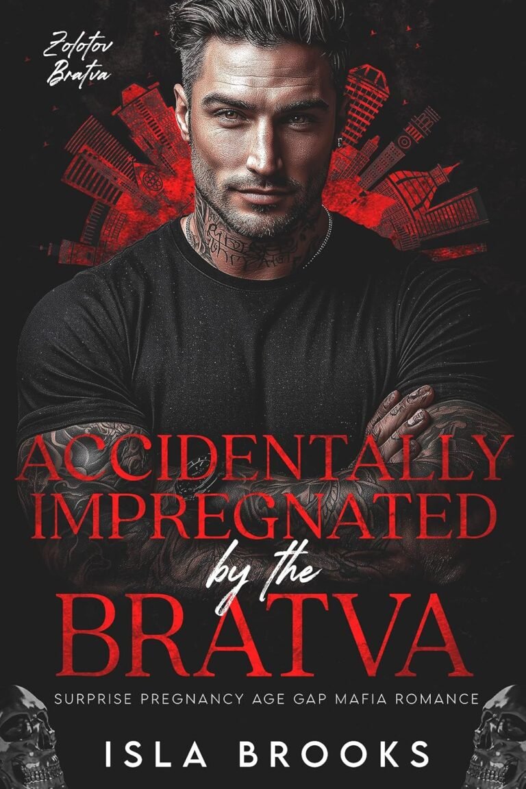Accidentally Impregnated by the Bratva: Surprise Pregnancy Age Gap Mafia Romance (Zolotov Bratva Book 16)