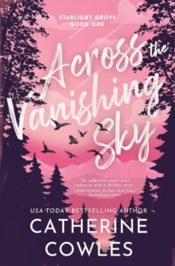 Across the Vanishing Sky (Standard Edition) (Starlight Grove, 1)