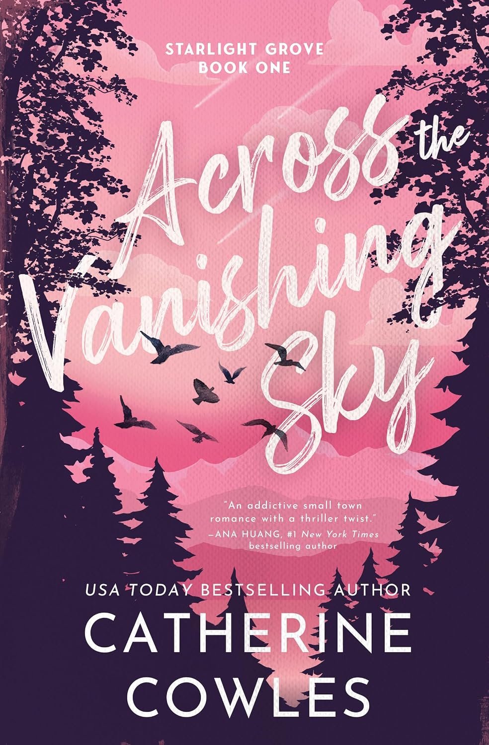 Across the Vanishing Sky (Standard Edition) (Starlight Grove, 1)