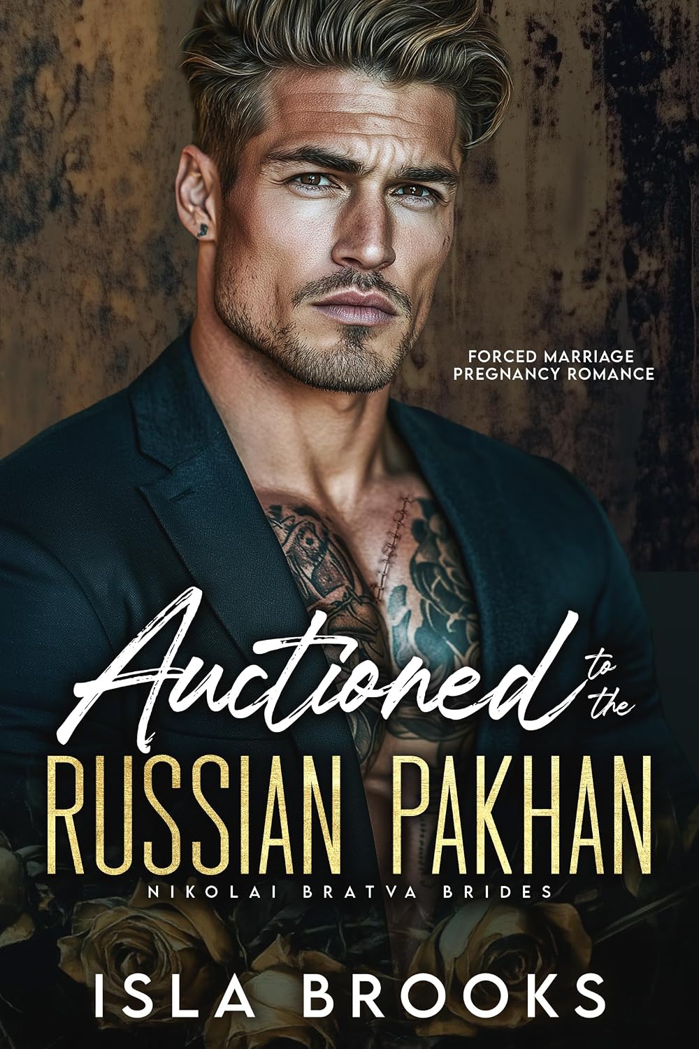 Auctioned to the Russian Pakhan: Forced Marriage Pregnancy Romance (Nikolai Bratva Brides Book 8)