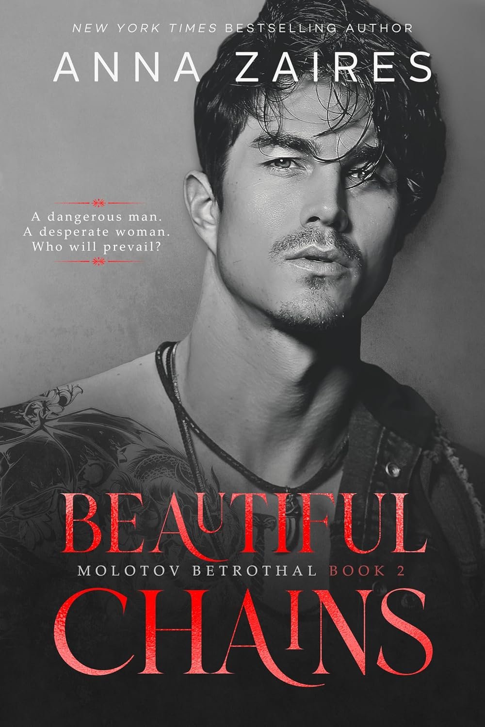 Beautiful Chains (Molotov Betrothal Book 2)