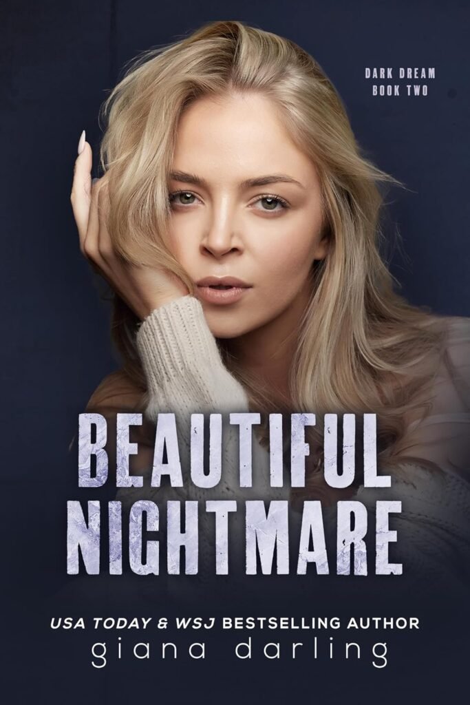 Beautiful Nightmare (Dark Dream Book 2)