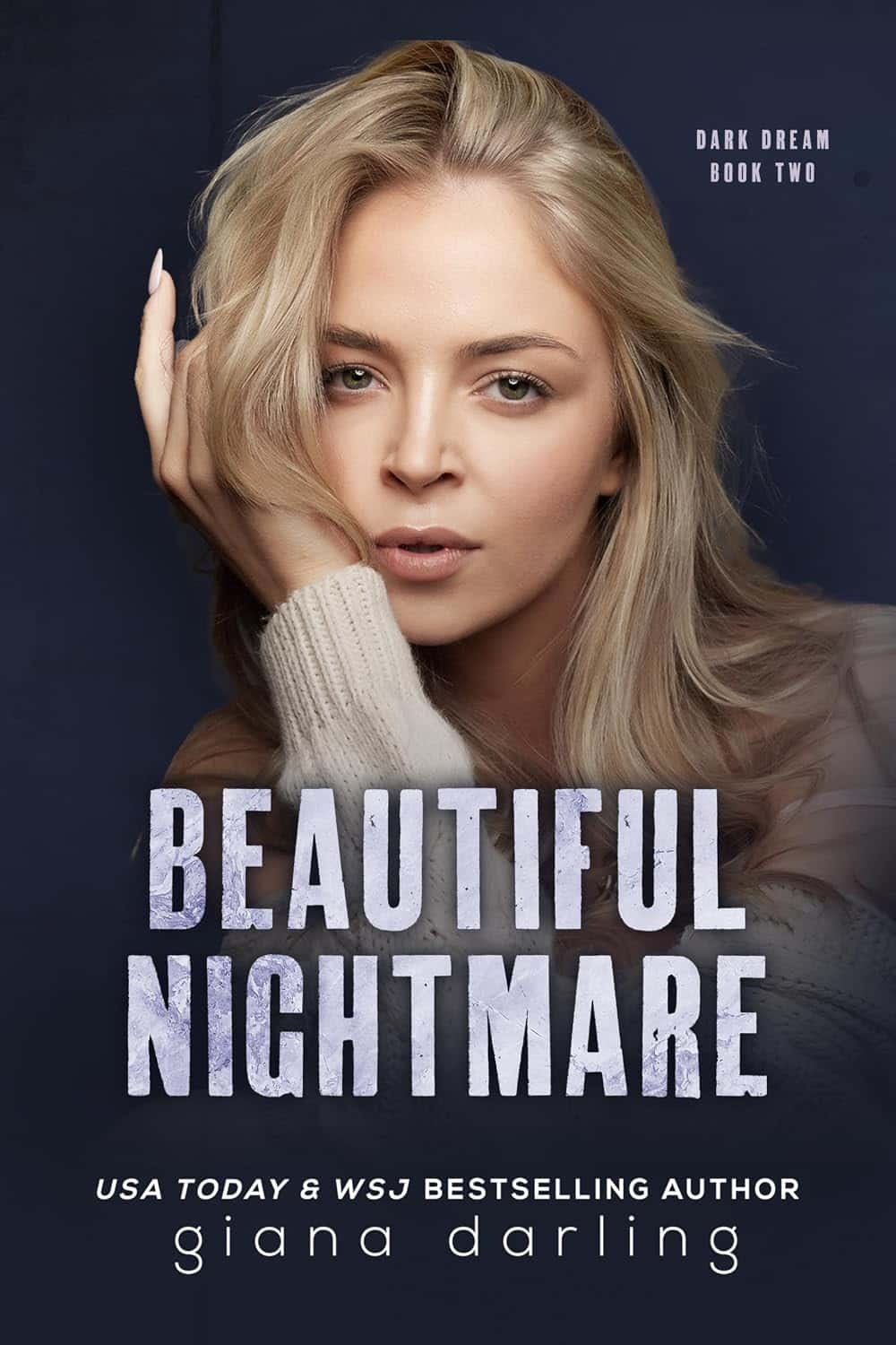 Beautiful Nightmare (Dark Dream Book 2)