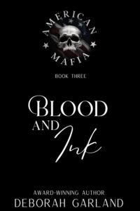 Blood and Ink – Las Vegas Mafia (American Mafia Book 3)