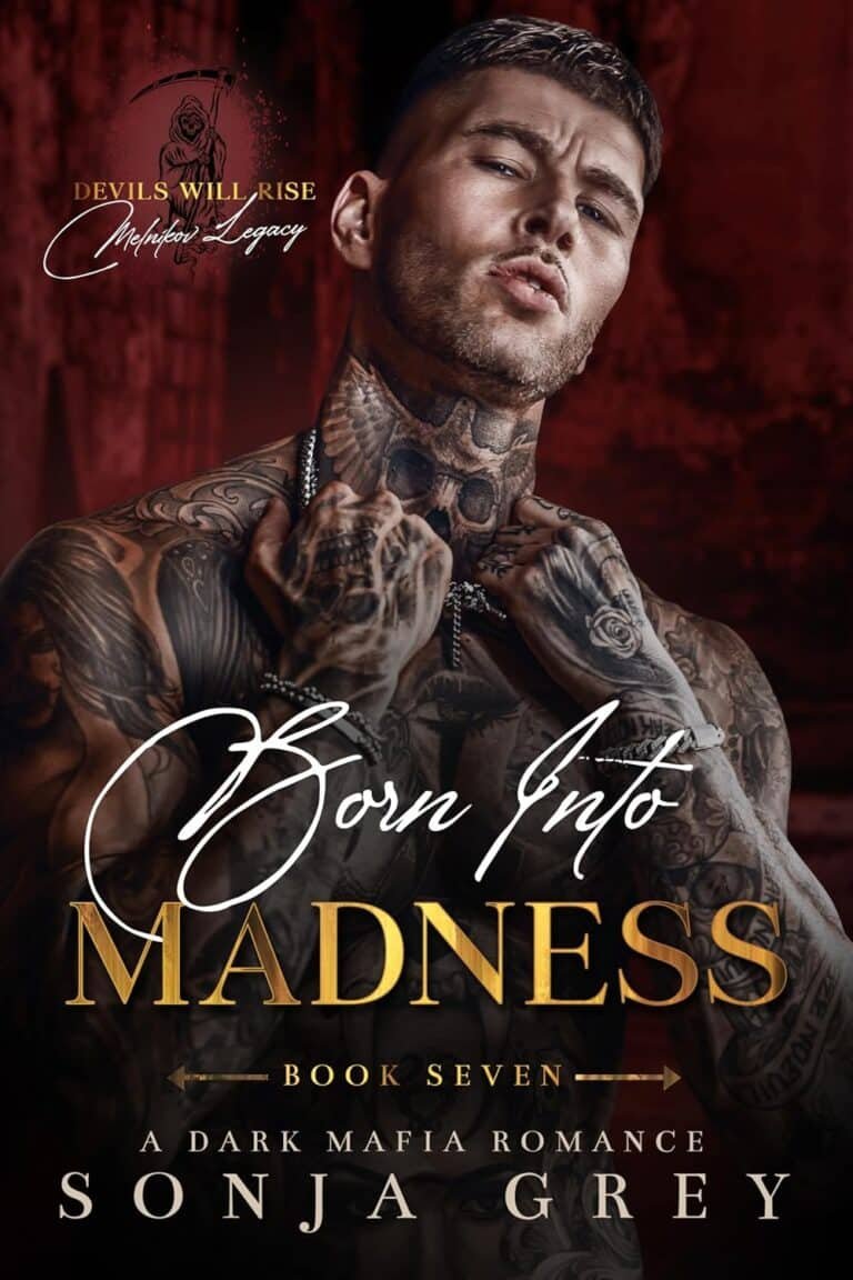 Born into Madness: A Dark Mafia Romance (Devils Will Rise: Melnikov Legacy Book 7)