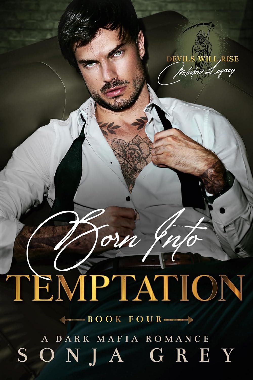 Born into Temptation: A Dark Mafia Romance (Devils Will Rise: Melnikov Legacy Book 4) 1 Born into Temptation: A Dark Mafia Romance (Devils Will Rise: Melnikov Legacy Book 4)