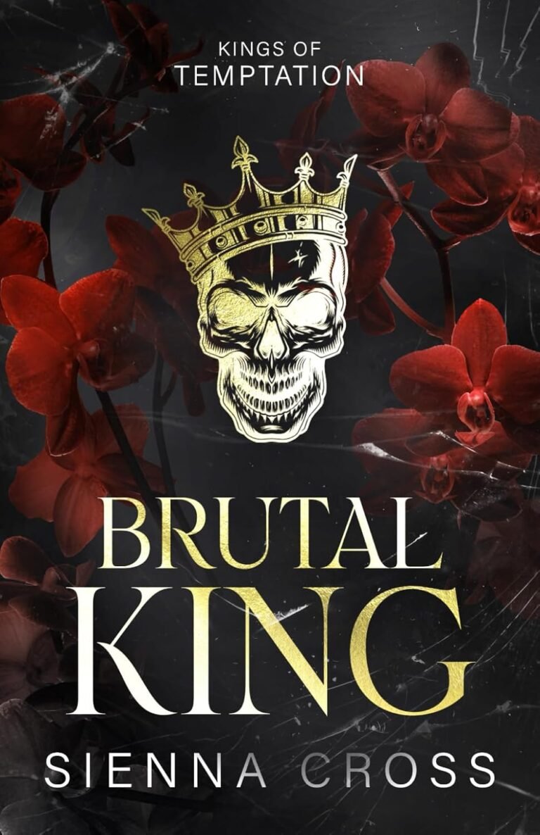 Brutal King: Special Discreet Cover Edition (Kings of Temptation (Special Discreet Cover Editions))