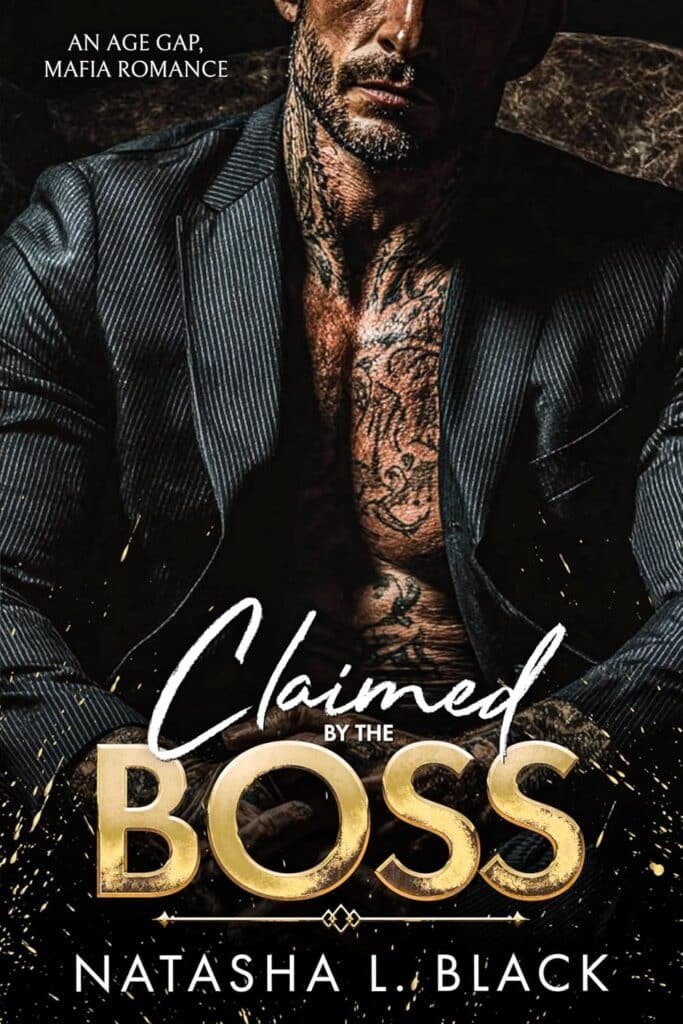 Claimed by the Boss: An Age Gap, Mafia Romance (Sinful Mafia Daddies)
