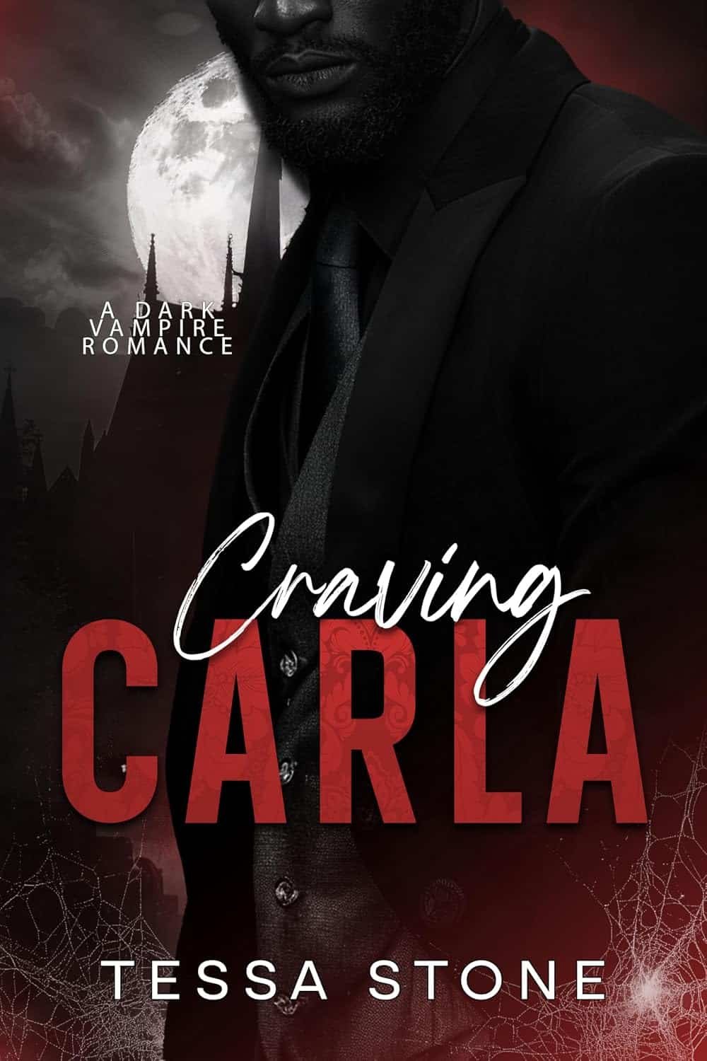 Craving Carla: A Dark Vampire Romance (Wintermoon Vampire Tales Book 1)