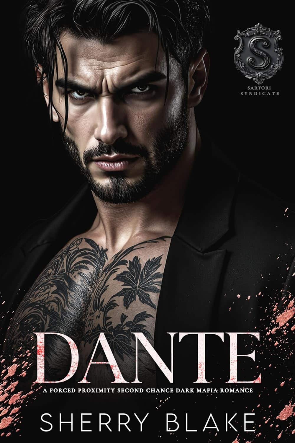 Dante: A Forced Proximity Second Chance Dark Mafia Romance (Feretti Syndicate Book 12)