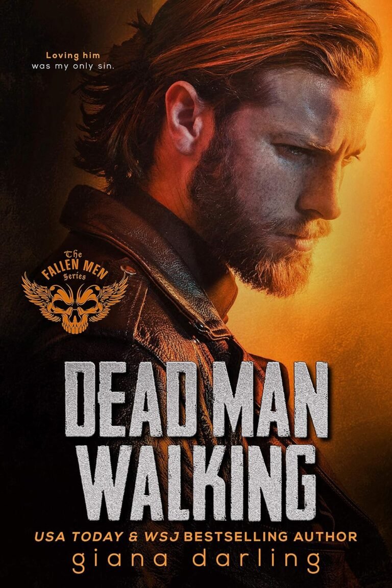 Dead Man Walking: A Dark MC Romance Stand-Alone (The Fallen Men Book 6)
