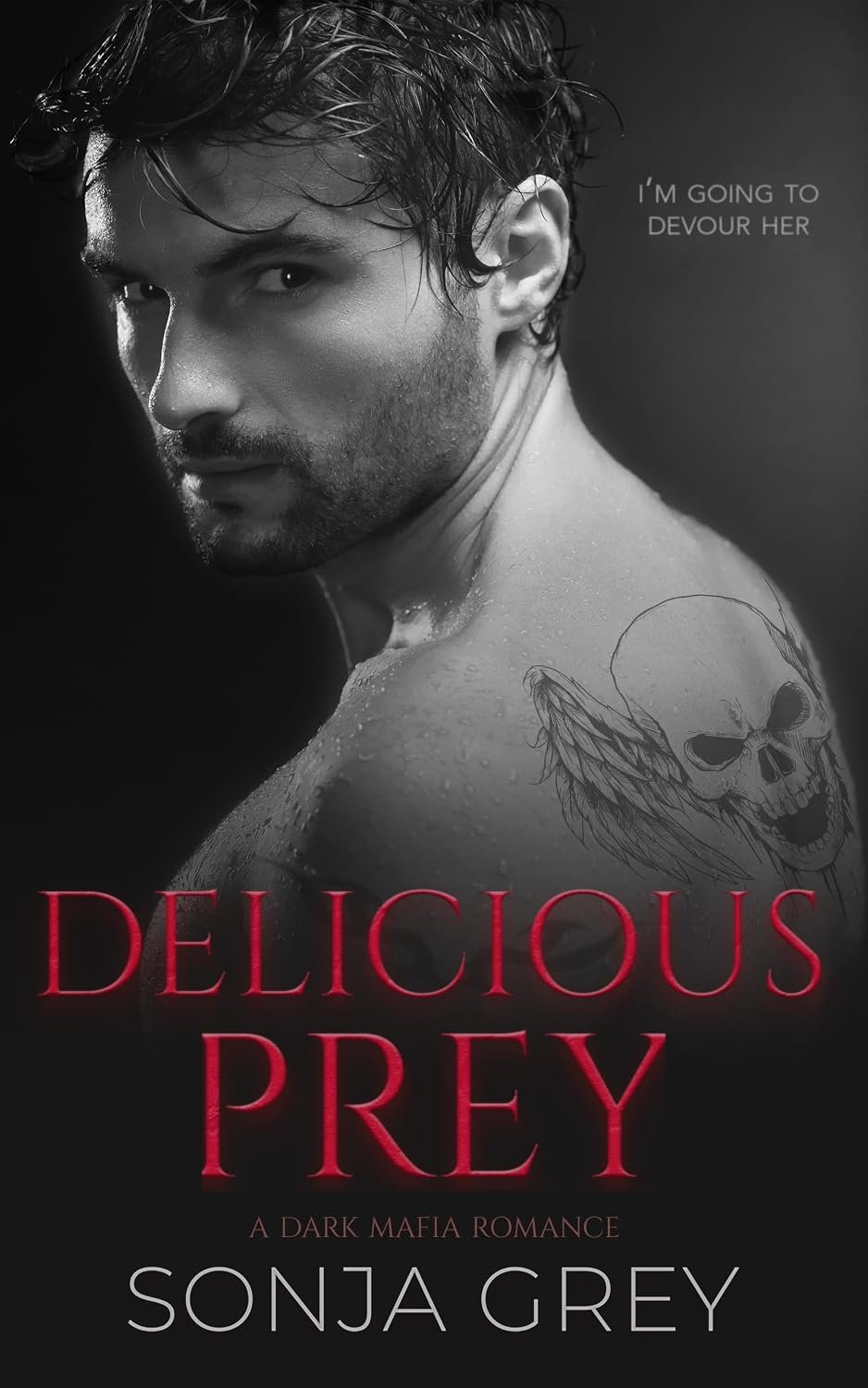 Delicious Prey: A Dark Mafia Romance 1 Delicious Prey: A Dark Mafia Romance