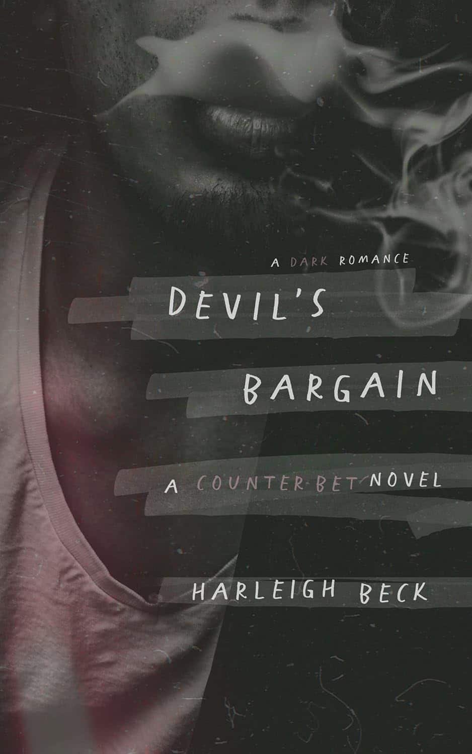 Devil’s Bargain: A Dark High School Romance (Counter Bet Book 2)