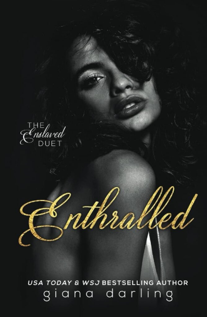 Enthralled (The Enslaved Duet)