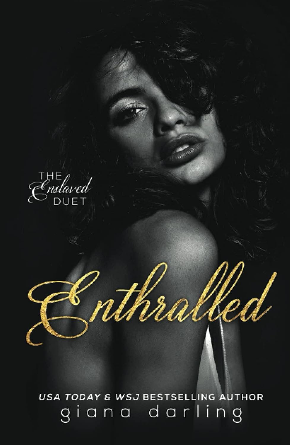Enthralled (The Enslaved Duet)