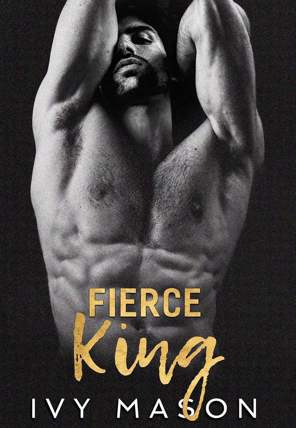 Fierce King: a Billionaire Mafia Romance (Dark Throne Book 1) 1 Fierce King: a Billionaire Mafia Romance (Dark Throne Book 1)