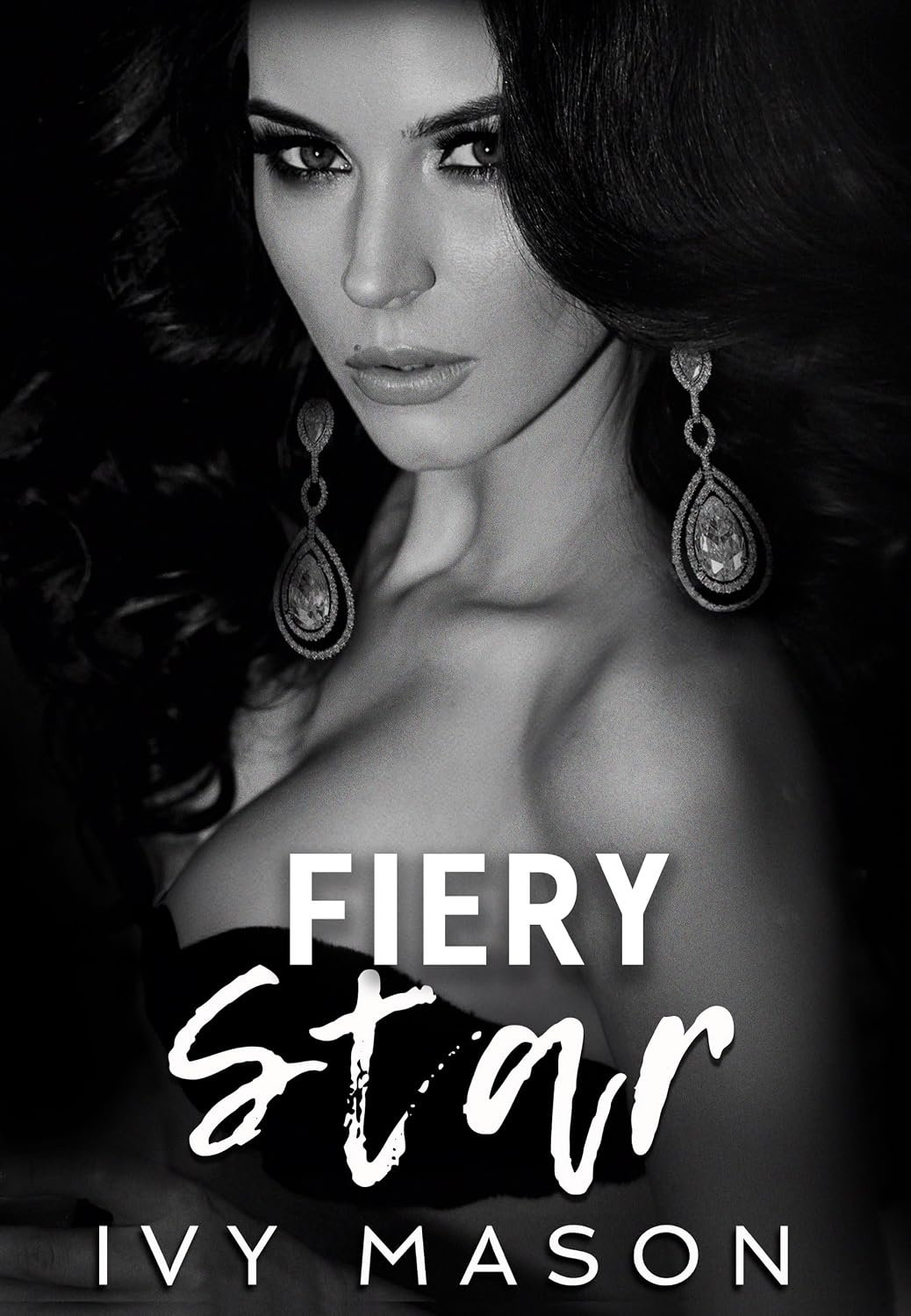 Fiery Star: a dark, billionaire romance duet (Dark Knight Book 2) 1 Fiery Star: a dark, billionaire romance duet (Dark Knight Book 2)