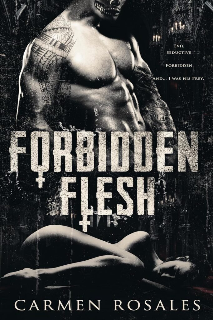 Forbidden Flesh : (A Dark College Romance) The Prey Series Book, 5