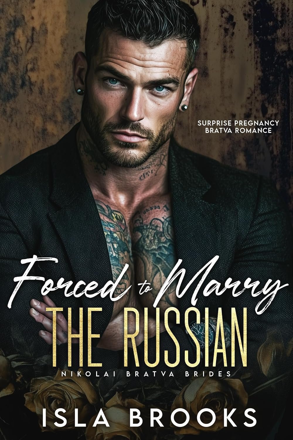 Forced to Marry the Russian: Surprise Pregnancy Bratva Romance (Nikolai Bratva Brides Book 2)