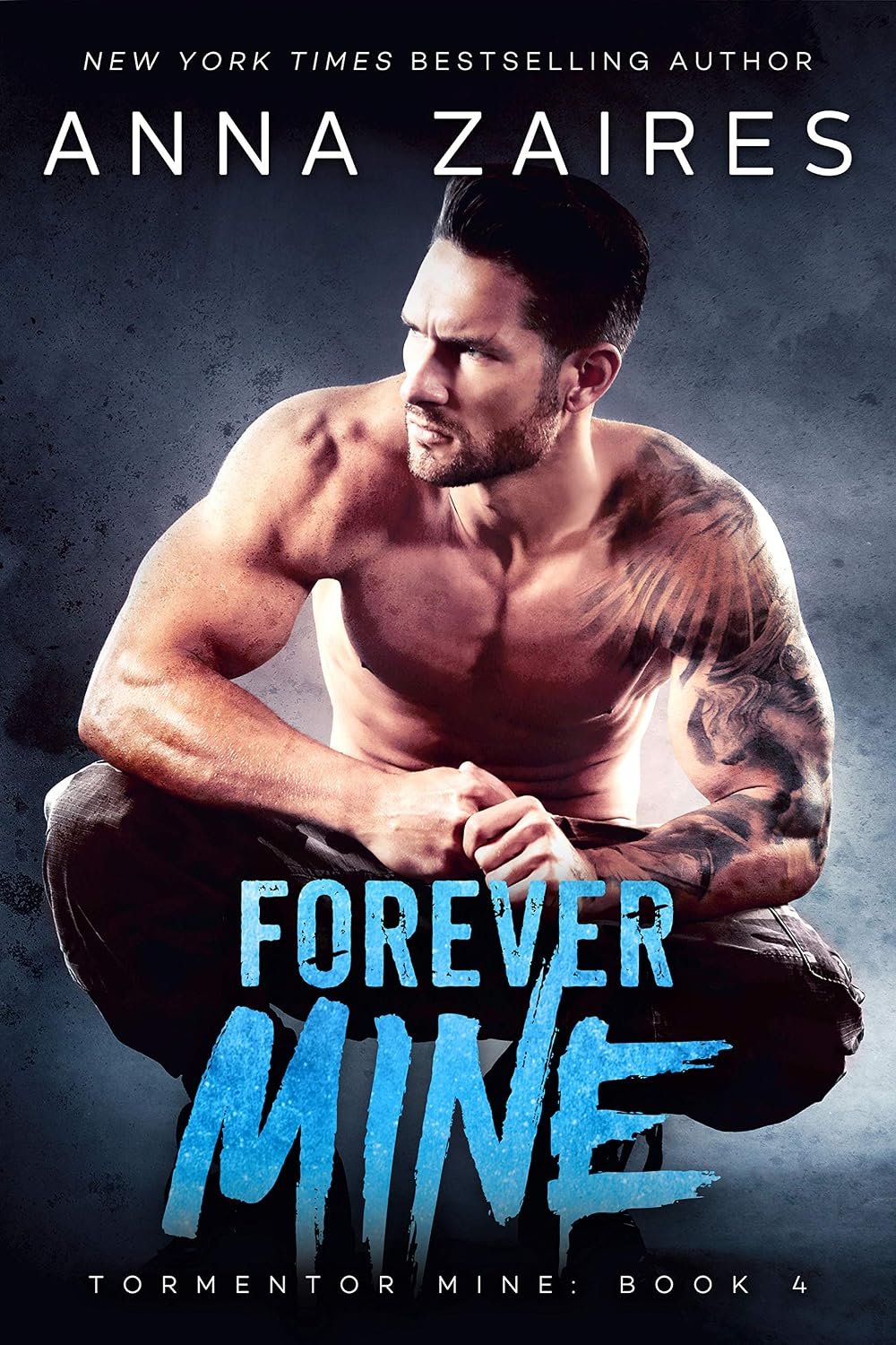 Forever Mine (Tormentor Mine Book 4) 1 Forever Mine (Tormentor Mine Book 4)