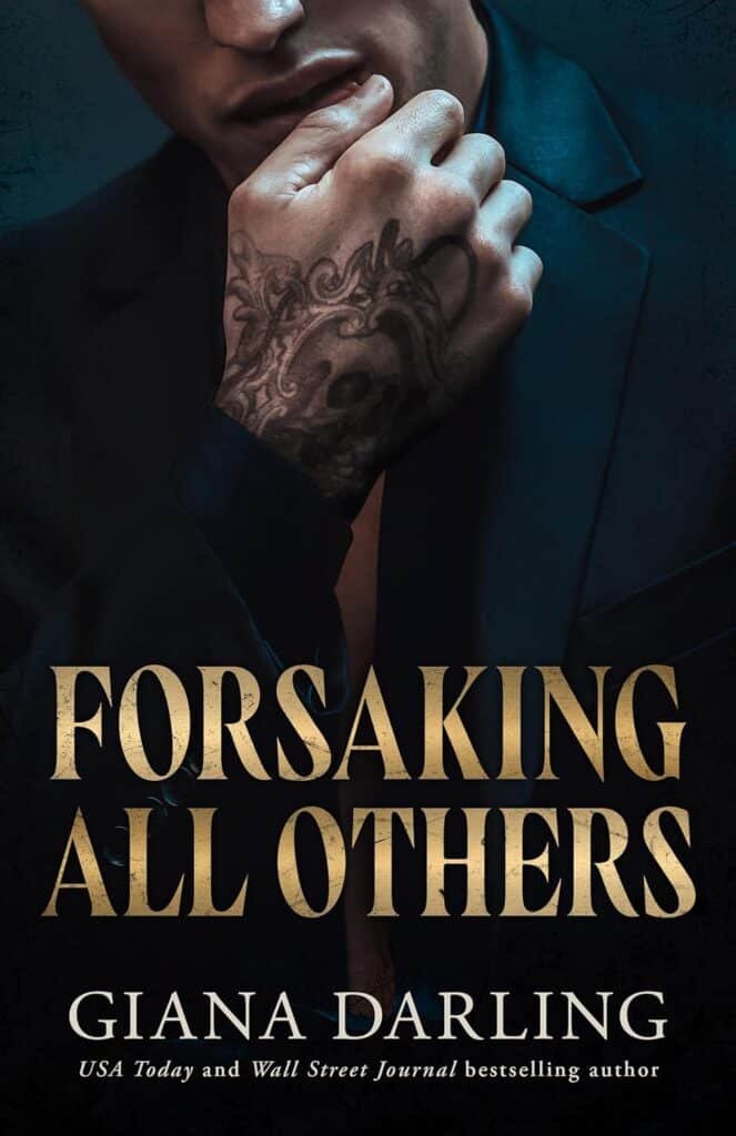 Forsaking All Others