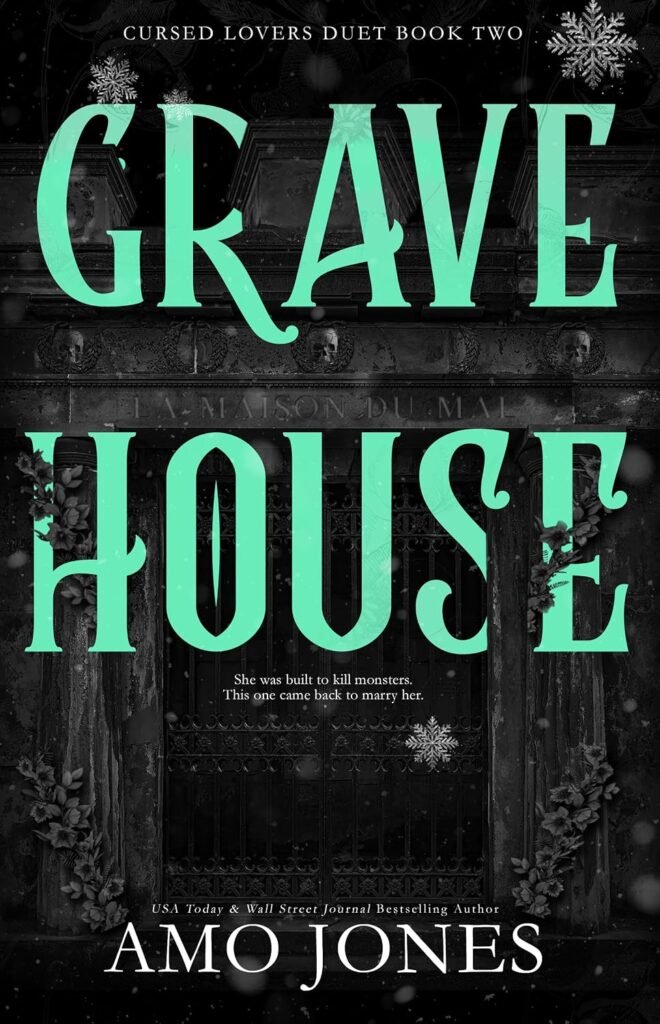 Gravehouse : A Dark Forced Marriage Romance (Cursed Lovers Duet Book 2)