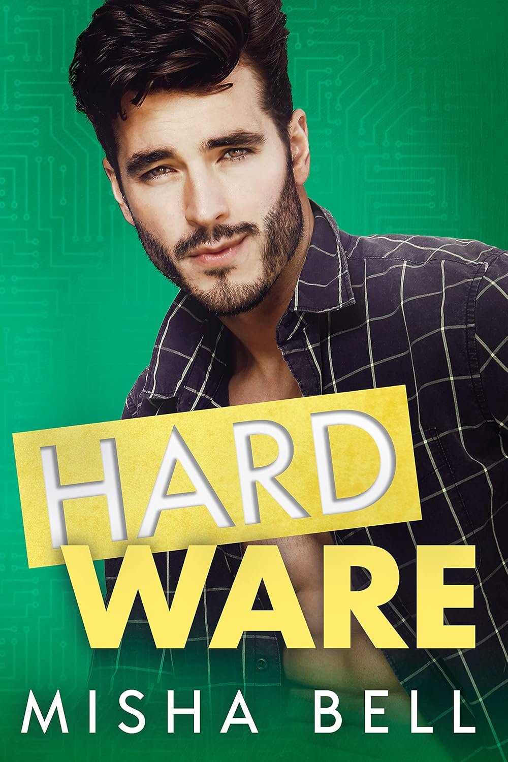 Hard Ware: A Laugh-Out-Loud Romantic Comedy (Romcom Sibling Standalones)