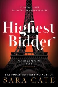 Highest Bidder: A Deliciously Forbidden Age Gap Romance (Salacious Players’ Club)