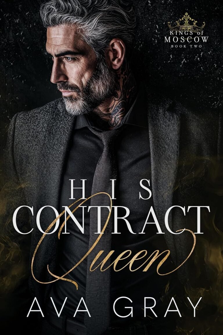 His Contract Queen: An Arranged Marriage Age-Gap Mafia Romance (Kings of Moscow Book 2)