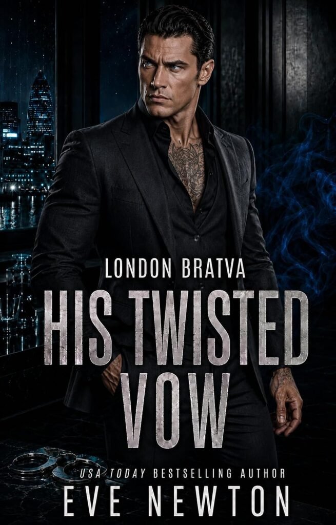 His Twisted Vow: A Dark Bratva Mafia Romance (London Bratva)