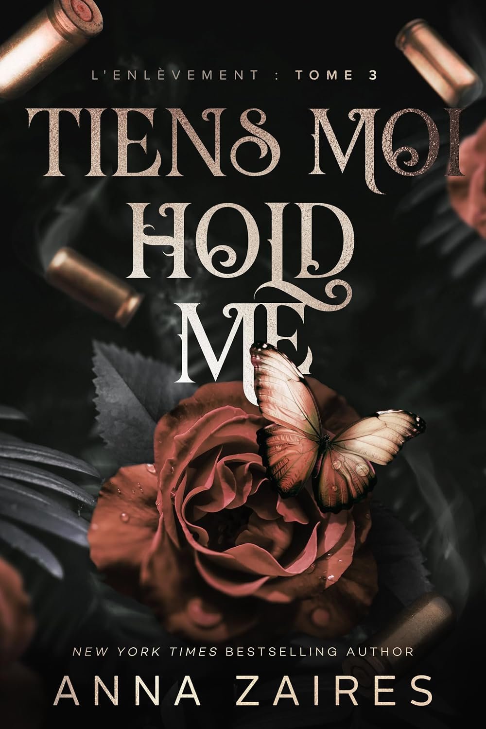 Hold Me - Tiens Moi (L'Enlèvement t. 3) (French Edition) 1 Hold Me – Tiens Moi (L’Enlèvement t. 3) (French Edition)