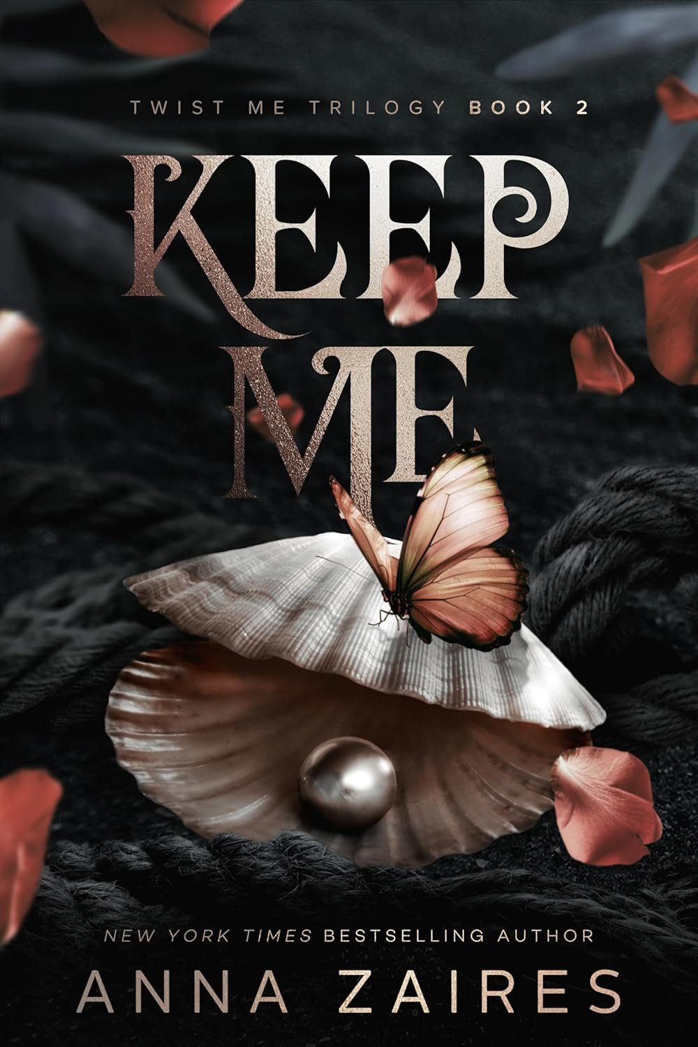 Keep Me (Twist Me Book 2) 1 Keep Me (Twist Me Book 2)