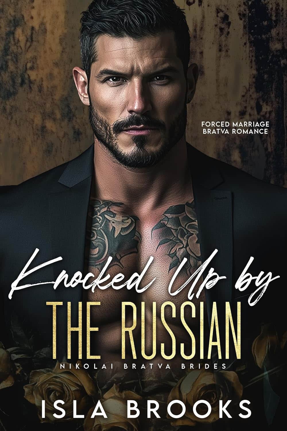 Knocked Up by the Russian: Forced Marriage Bratva Romance (Nikolai Bratva Brides Book 3)