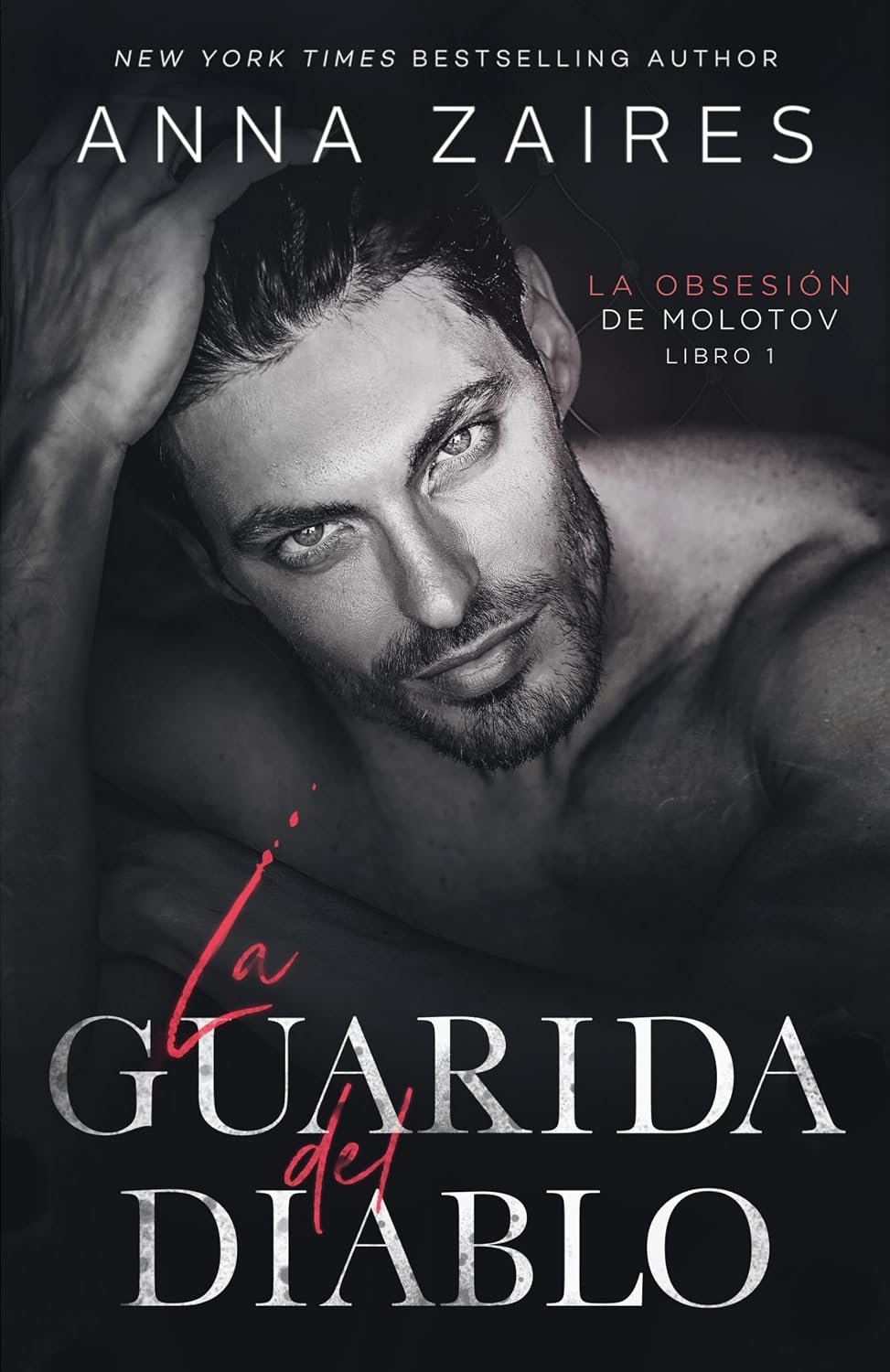 La guarida del diablo (La obsesión de Molotov nº 1) (Spanish Edition)