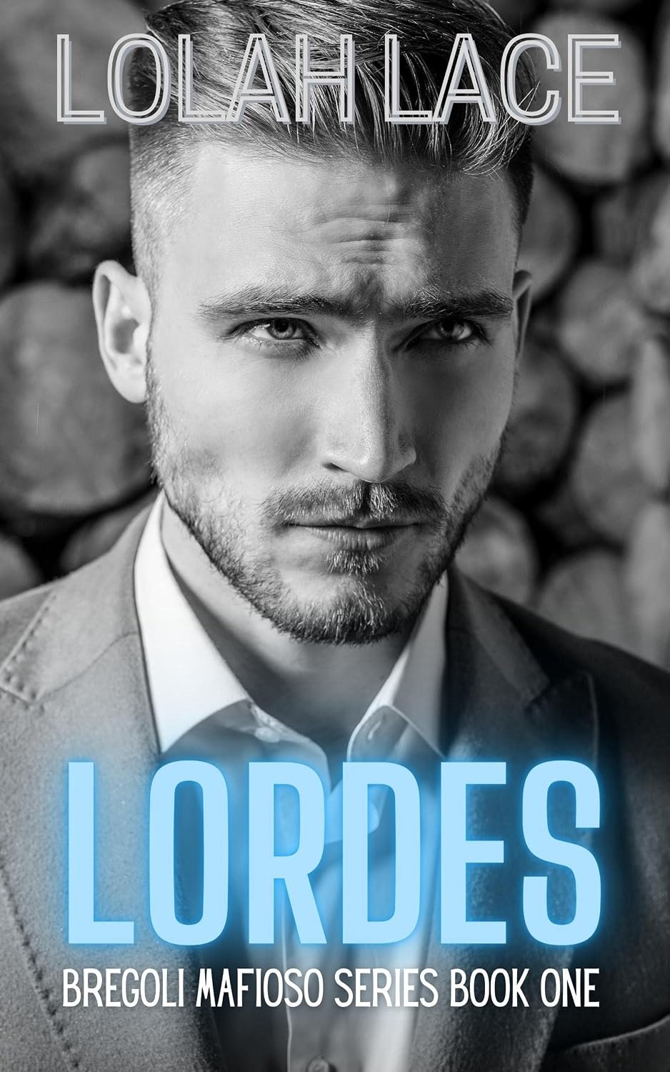 Lordes: A Dark Mafia Romance (Bregoli Mafioso Book 1) 1 Lordes: A Dark Mafia Romance (Bregoli Mafioso Book 1)