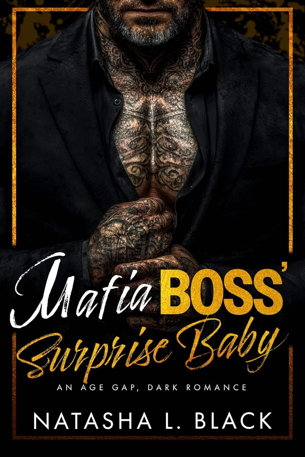 Mafia Boss’ Surprise Baby: An Age Gap, Dark Romance (Sinful Mafia Daddies)
