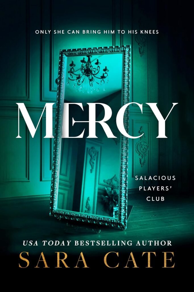 Mercy: A Sizzling Forbidden Reverse Age Gap Romance (Salacious Players’ Club)