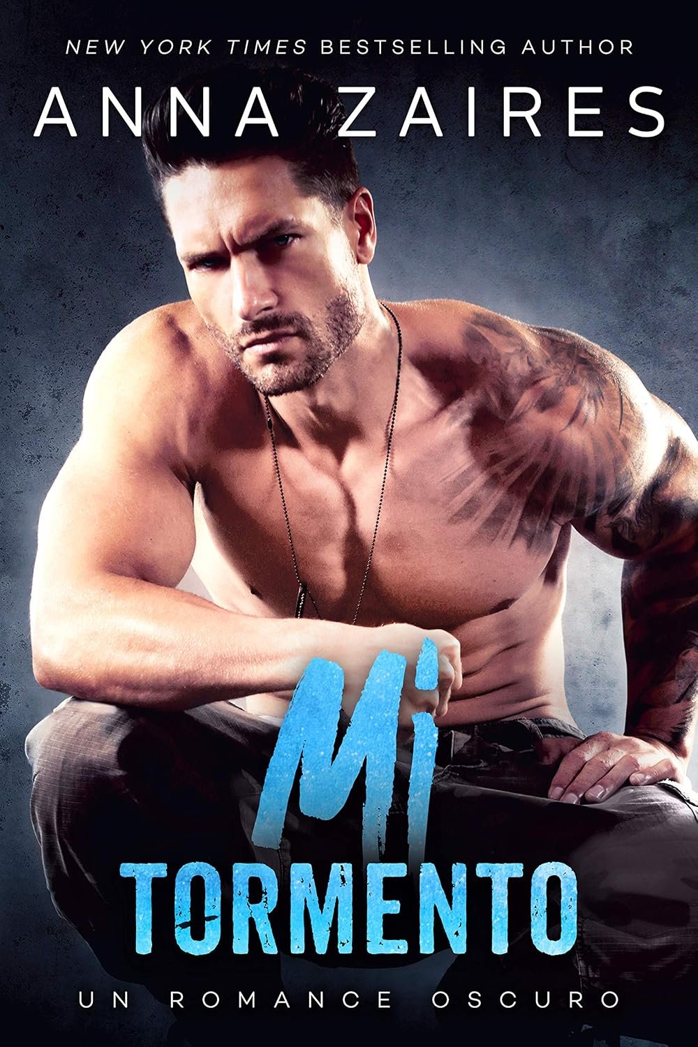 Mi tormento: Un romance oscuro (Spanish Edition) 1 Mi tormento: Un romance oscuro (Spanish Edition)