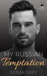 My Russian Temptation: Age Gap Enemies-to-Lovers Romance (Russian Boxing Club Book 2)