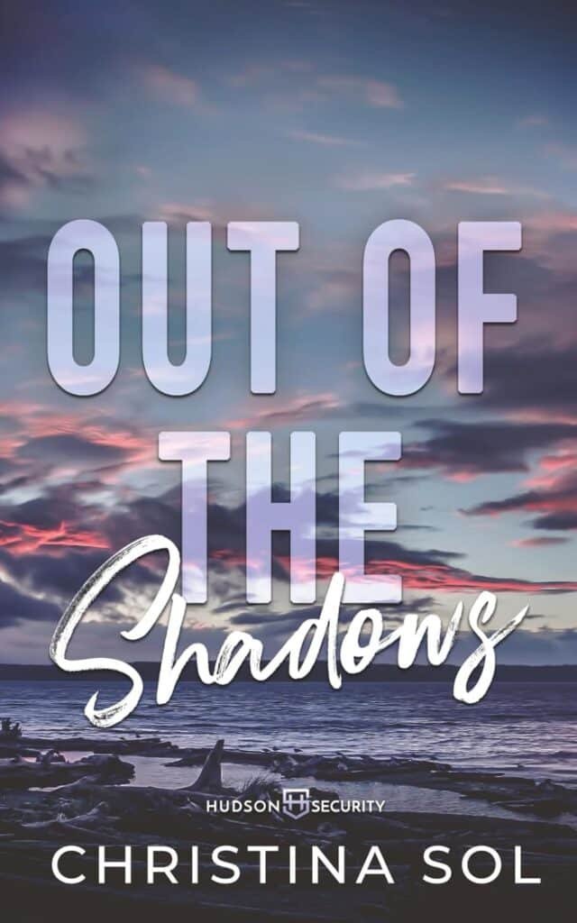 Out of the Shadows (Hudson Security)