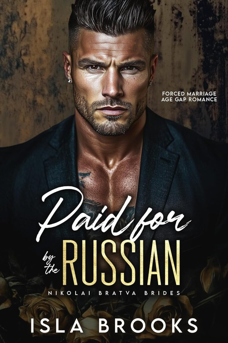 Paid for by the Russian: Forced Marriage Age Gap Romance (Nikolai Bratva Brides Book 10)