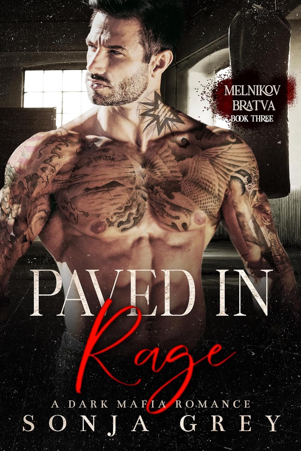 Paved in Rage: A Dark Mafia Romance (Melnikov Bratva Book 3) 1 Paved in Rage: A Dark Mafia Romance (Melnikov Bratva Book 3)