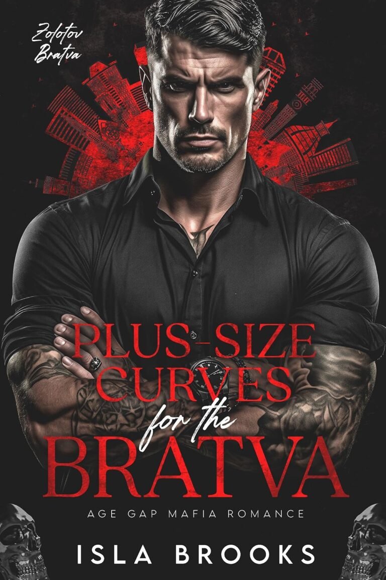 Plus-Size Curves for the Bratva: Age Gap Mafia Romance (Zolotov Bratva Book 11)