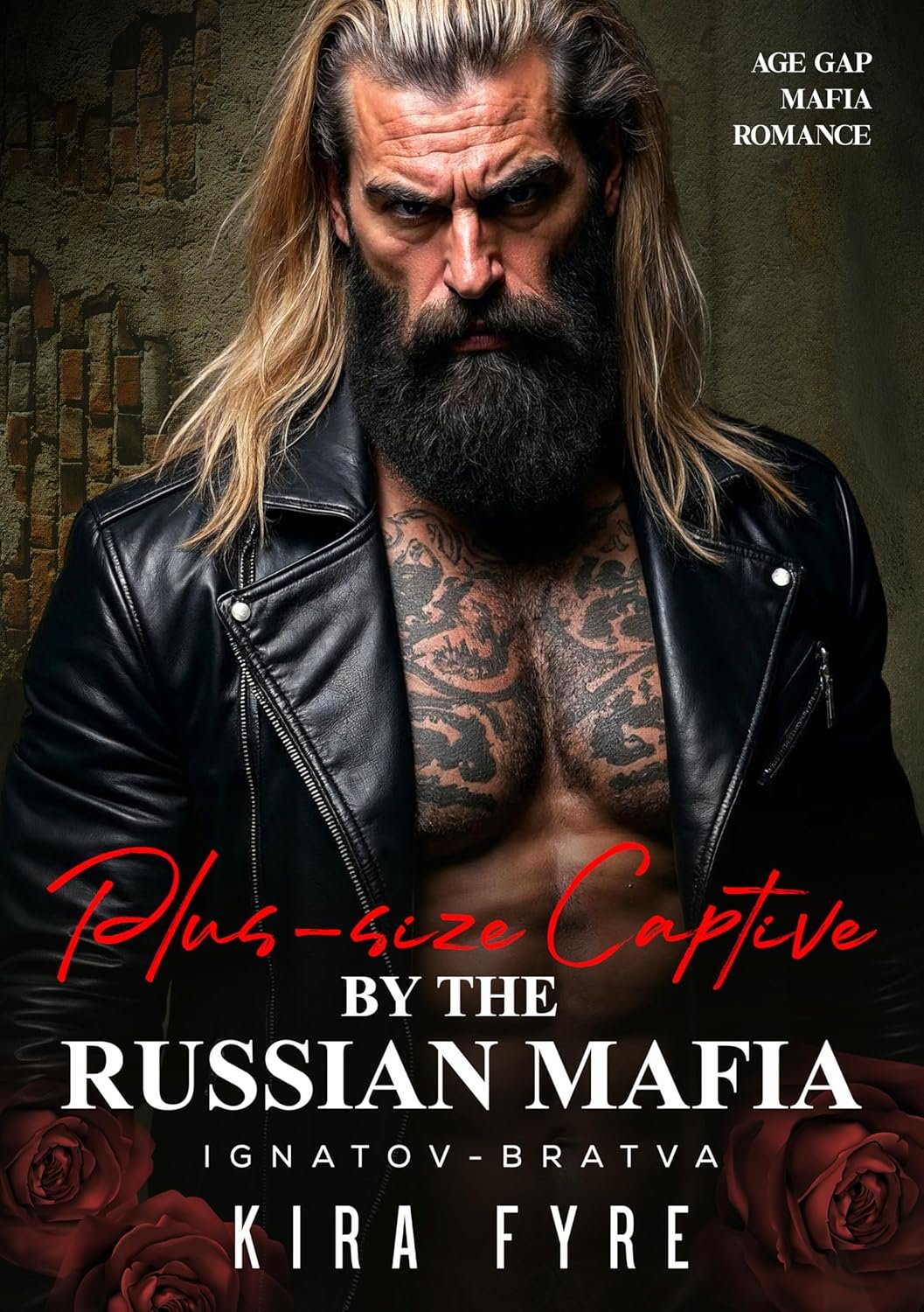 Plus-size Captive by the Russian Mafia: Age Gap Mafia Romance (Ignatov Bratva Book 8)