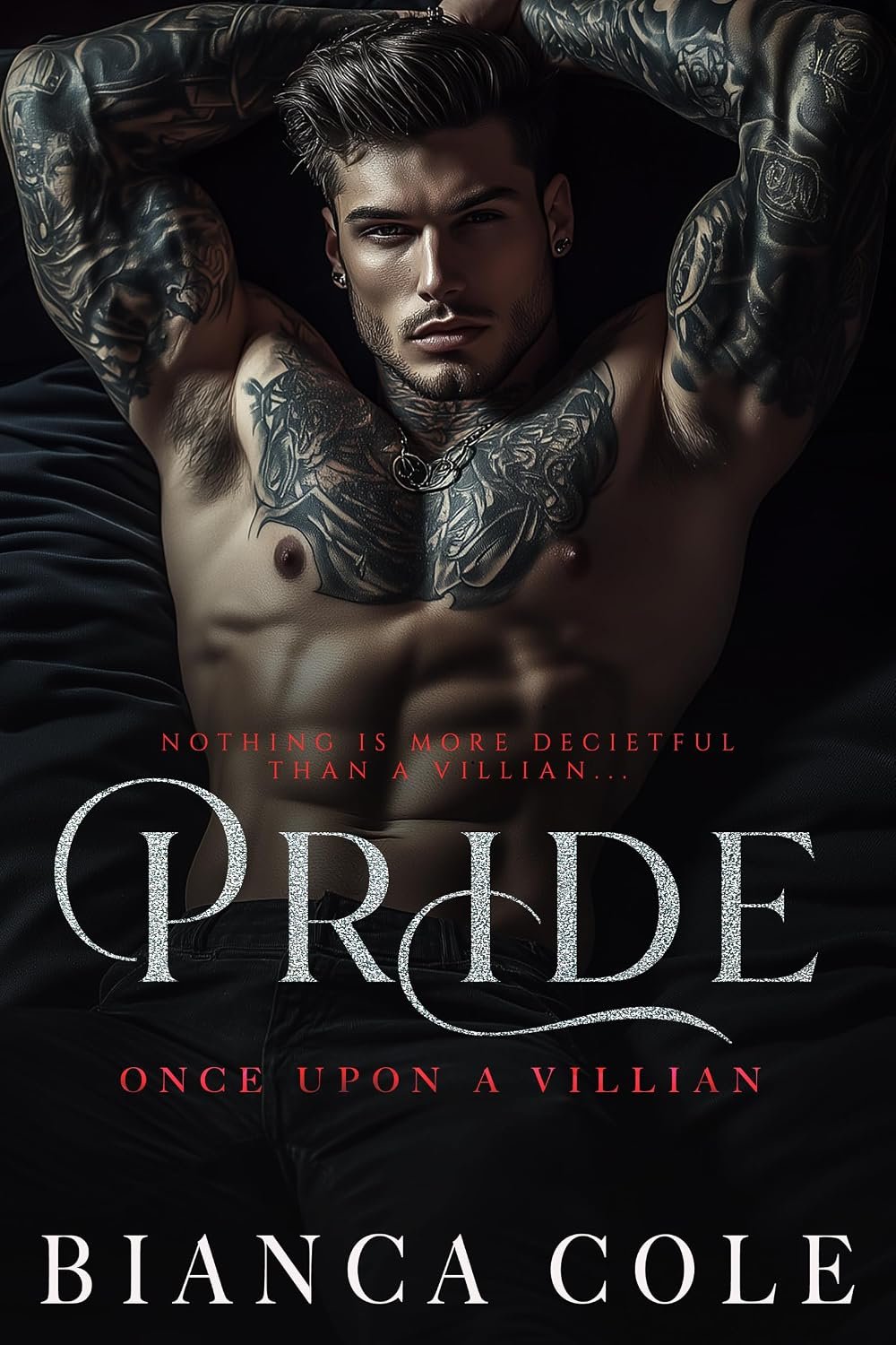 Pride: A Dark Arranged Marriage Romance (Once Upon A Villain) 1 Pride: A Dark Arranged Marriage Romance (Once Upon A Villain)