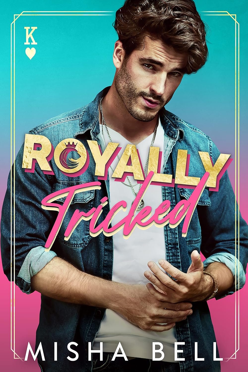 Royally Tricked: A Laugh-Out-Loud Royal Romance (Romcom Sibling Standalones) 1 Royally Tricked: A Laugh-Out-Loud Royal Romance (Romcom Sibling Standalones)