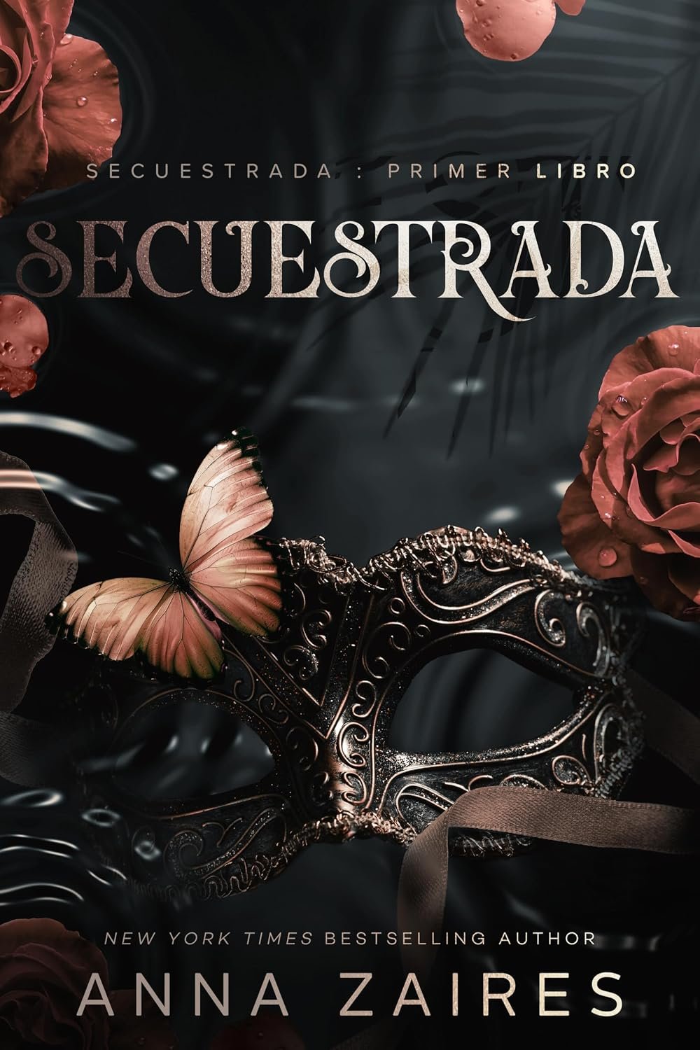 Secuestrada (Spanish Edition)
